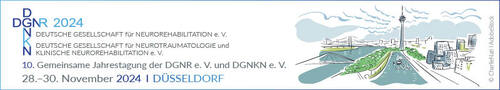 10. Gemeinsamen Jahrestagung der Deutschen Gesellschaft für Neurorehabilitation e. V. zusammen mit der Deutschen Gesellschaft für Neurotraumatologie und Klinische Neurorehabilitation e. V.