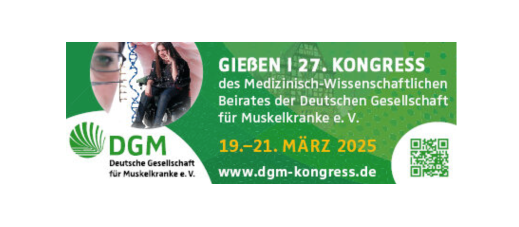 27. Kongress des Medizinisch-Wissenschaftlichen Beirates der Deutschen Gesellschaft für Muskelkranke (DGM) e. V.