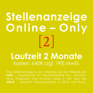 Jobinserat Online-Only, 2 Monate